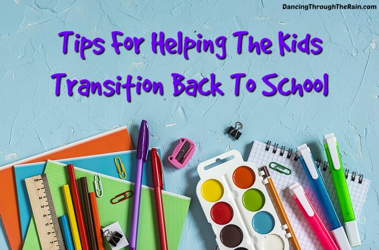 Tips To Help The Kids Transition Back To School